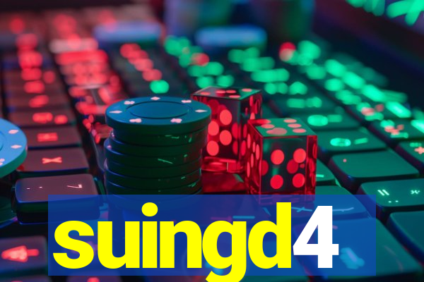 suingd4
