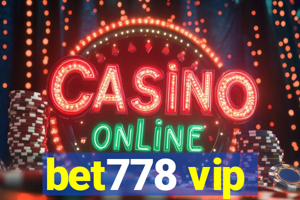 bet778 vip
