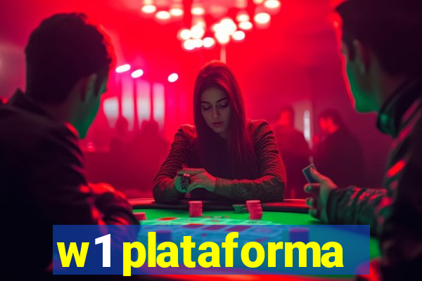 w1 plataforma