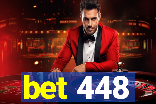 bet 448