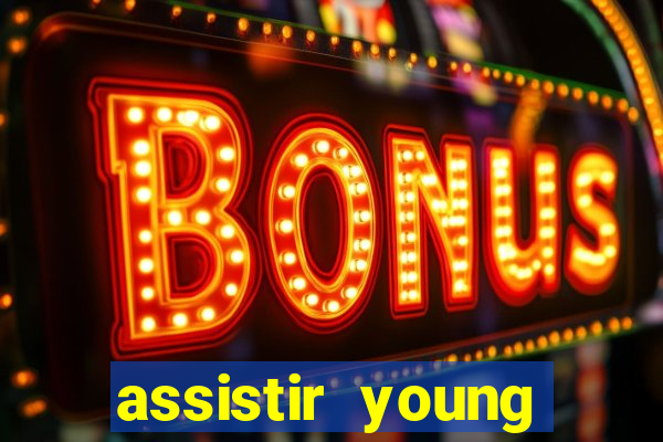 assistir young hearts 2024