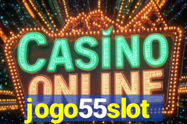 jogo55slot