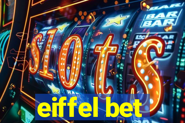 eiffel bet