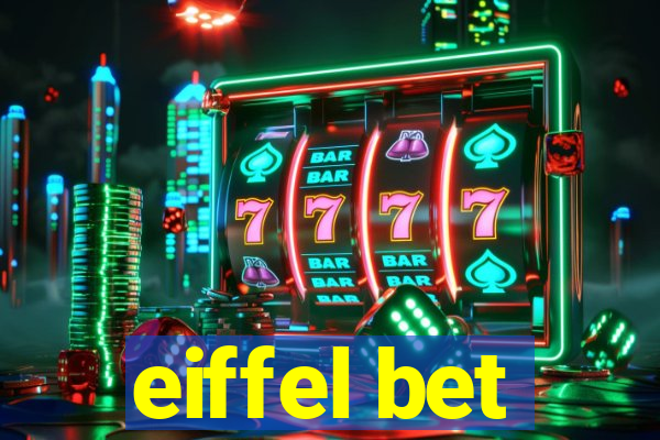 eiffel bet