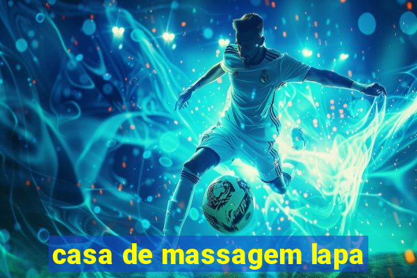 casa de massagem lapa