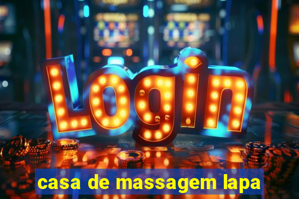 casa de massagem lapa