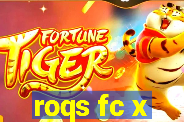 roqs fc x