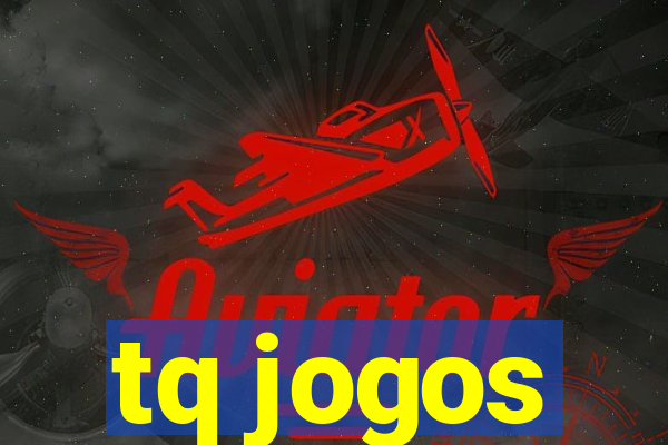 tq jogos