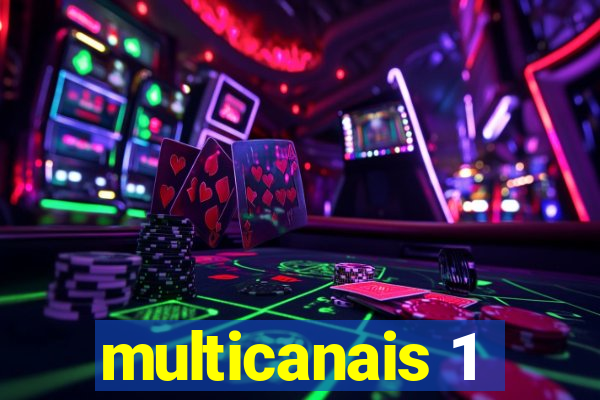 multicanais 1