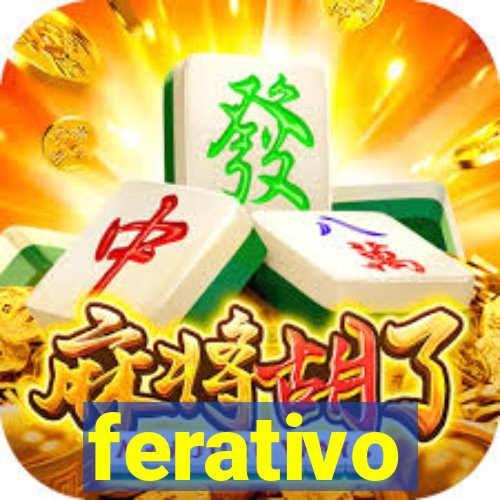 ferativo