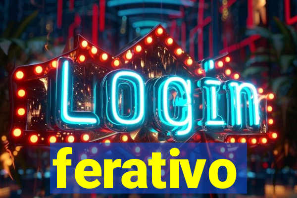 ferativo