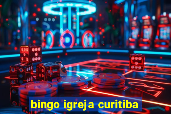 bingo igreja curitiba