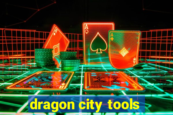 dragon city tools