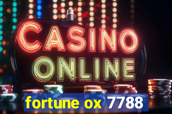 fortune ox 7788