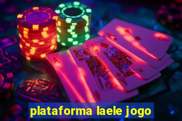 plataforma laele jogo