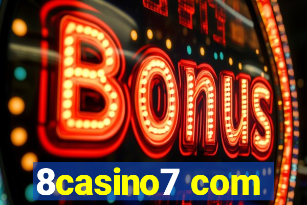 8casino7 com