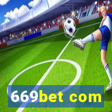 669bet com