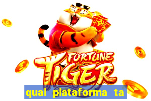 qual plataforma ta pagando mais