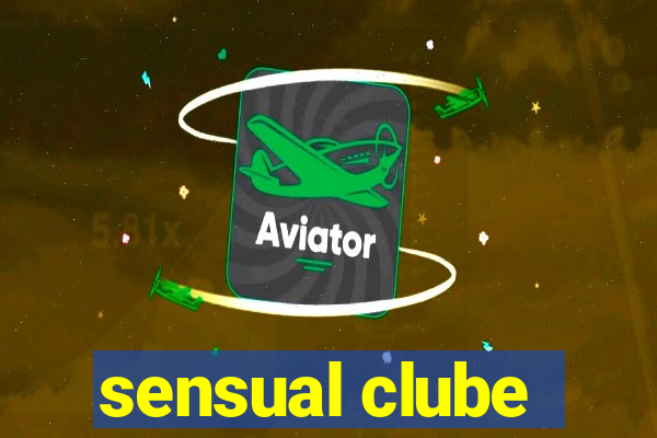 sensual clube