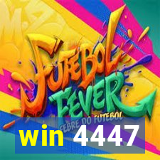 win 4447
