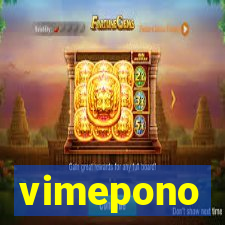 vimepono