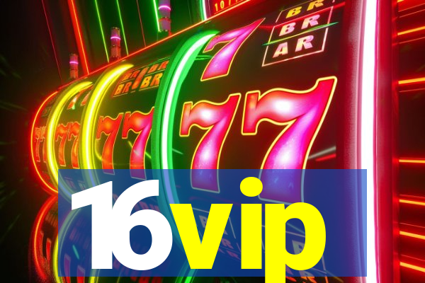 16vip