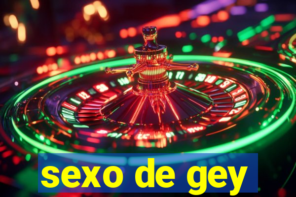 sexo de gey