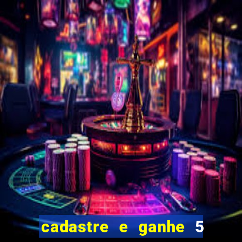 cadastre e ganhe 5 reais para apostar