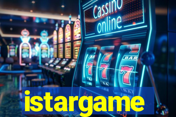 istargame