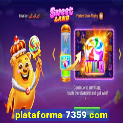 plataforma 7359 com