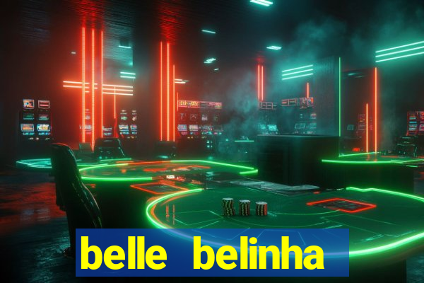 belle belinha vazados privacy