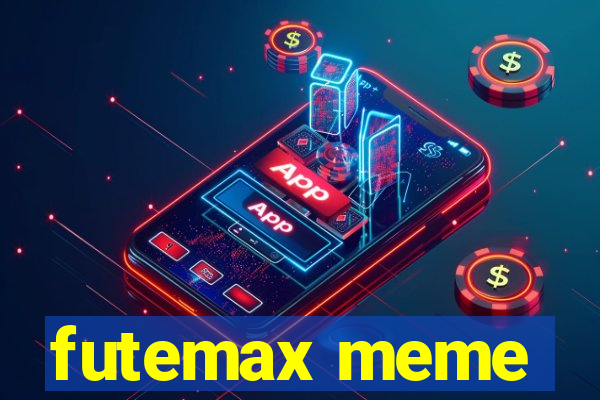 futemax meme