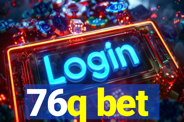 76q bet