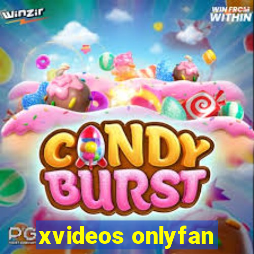 xvideos onlyfan