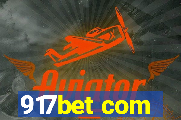 917bet com