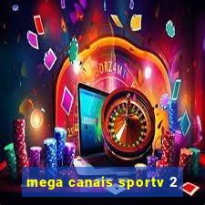 mega canais sportv 2