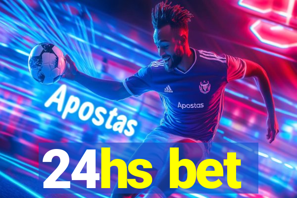 24hs bet