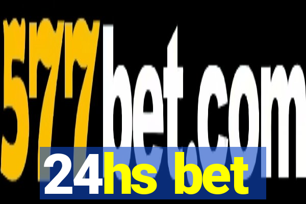 24hs bet