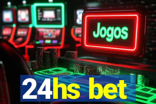 24hs bet