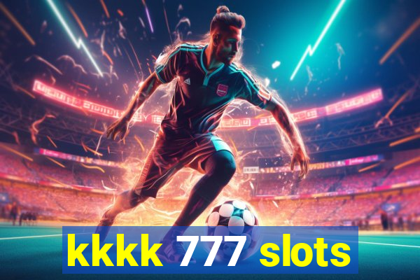 kkkk 777 slots