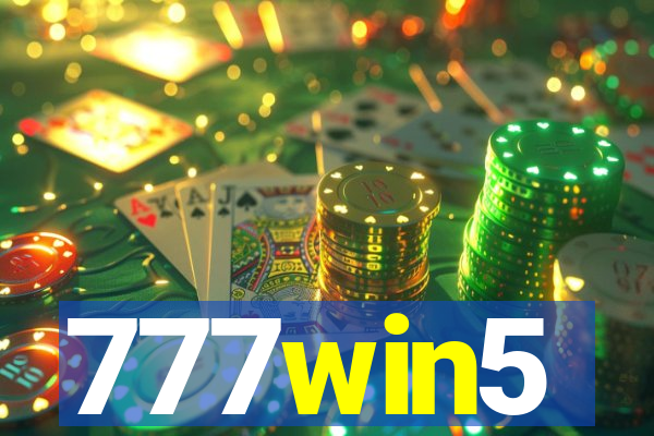 777win5