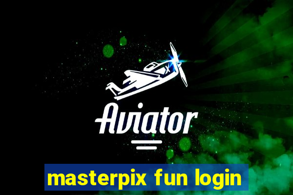 masterpix fun login