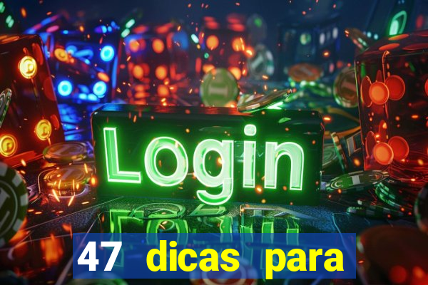 47 dicas para ganhar na mega-sena pdf