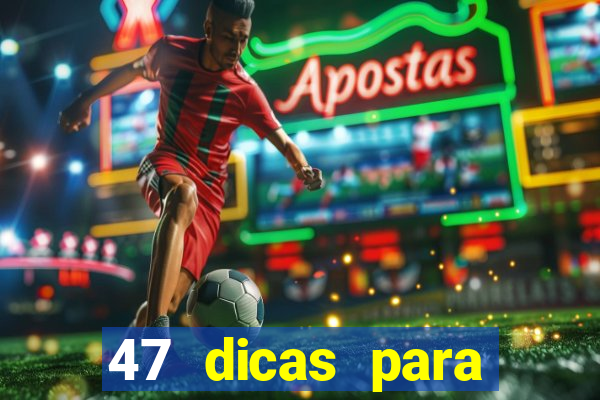 47 dicas para ganhar na mega-sena pdf