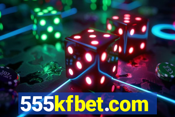 555kfbet.com