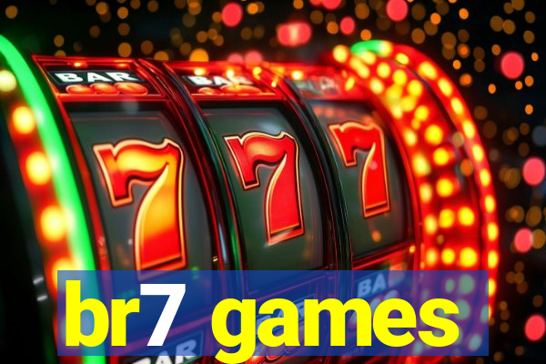 br7 games
