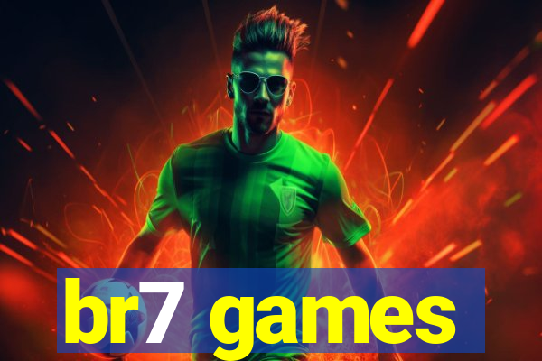 br7 games