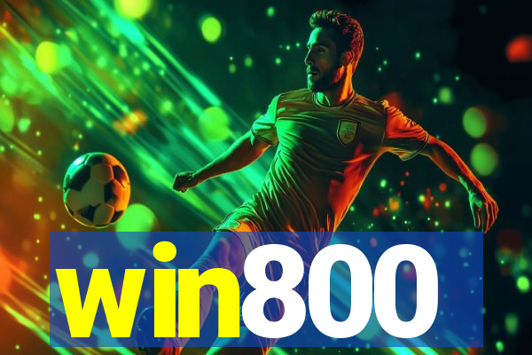 win800