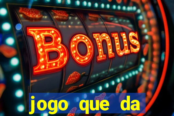jogo que da dinheiro de verdade sem precisar depositar