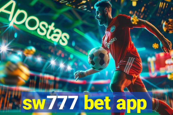 sw777 bet app